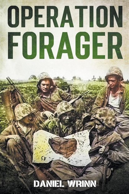 Operation Forager, Daniel Wrinn - Paperback - 9798201120023
