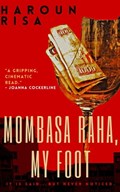 Mombasa Raha, My Foot