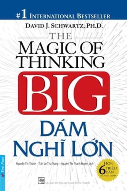 Dám Nghĩ Lớn!, David J. Schwartz - Ebook - 9798201121587