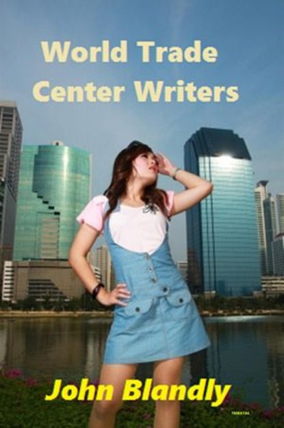 World Trade Center Writers, John Blandly - Ebook - 9798201146474