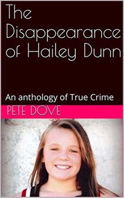 The Disappearance of Hailey Dunn, Pete Dove - Ebook - 9798201156251