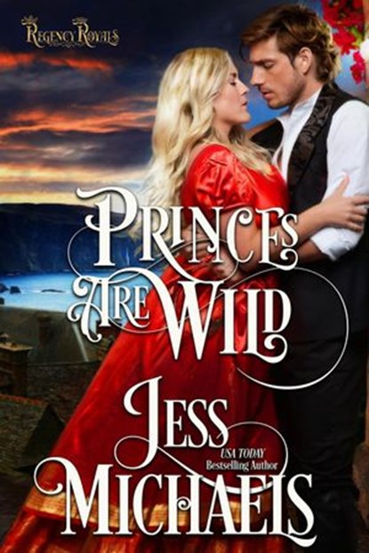 Princes Are Wild, Jess Michaels - Ebook - 9798201159955