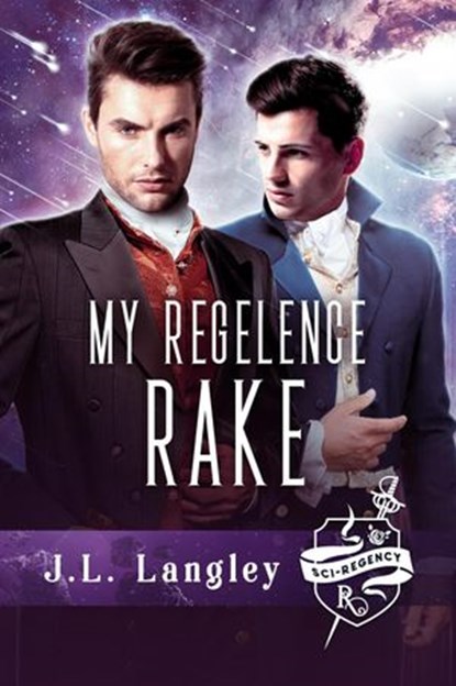 My Regelence Rake, J.L. Langley - Ebook - 9798201161187