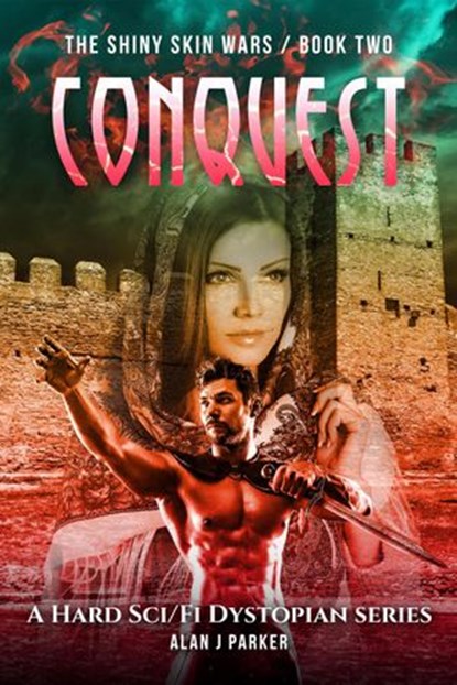 Conquest, Alan J Parker - Ebook - 9798201164287