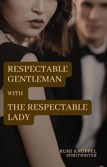With The Respectable Lady, Rumi Knoppel - Ebook - 9798201167899