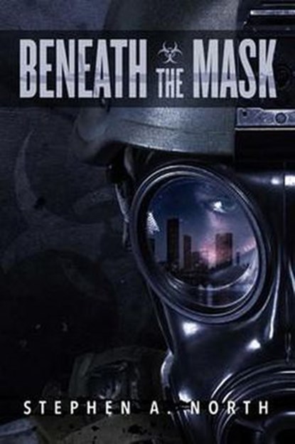 Beneath The Mask, Stephen A North - Ebook - 9798201171049