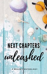 Next Chapters Unleashed: A Beachy Anthology - Clarissa Gosling ; Jessica White ; Kathryn McClatchy ; J Lynn Hicks ; Lori Lee Peckham ; Sonja Fröjendal ; R. K. Wood ; Jackie O'Connor ; Tiffany Seitz ; Melyssah Colerangle ; Kelley Rene ; Lisa Holcomb ; Jennifer Kayne ; K. B. Butler - 9798201173395