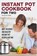Instant Pot Cookbook for Two, Savannah Gibbs - Paperback - 9798201183097