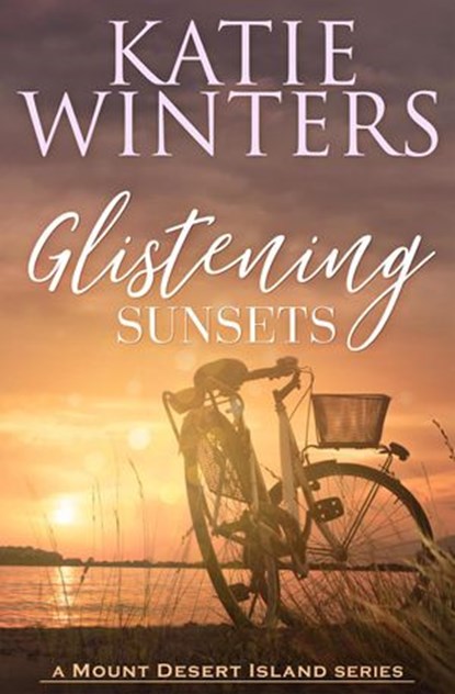 Glistening Sunsets, Katie Winters - Ebook - 9798201183820