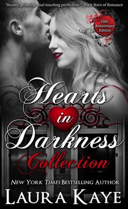 Hearts in Darkness Collection, Laura Kaye - Ebook - 9798201195212