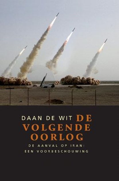 De volgende oorlog, Daan de Wit - Ebook - 9798201202651