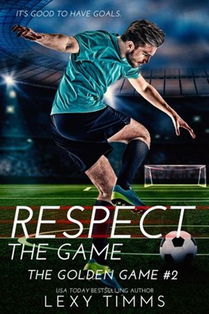 Respect the Game, Lexy Timms - Ebook - 9798201208608