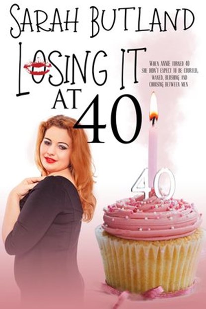 Losing it at 40, Sarah Butland - Ebook - 9798201211103