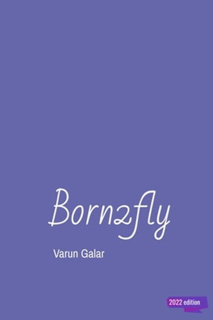 Born2fly, Varun Galar - Ebook - 9798201211189