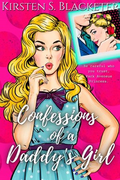 Confessions of a Glamour Girl, Kirsten S. Blacketer - Ebook - 9798201217013