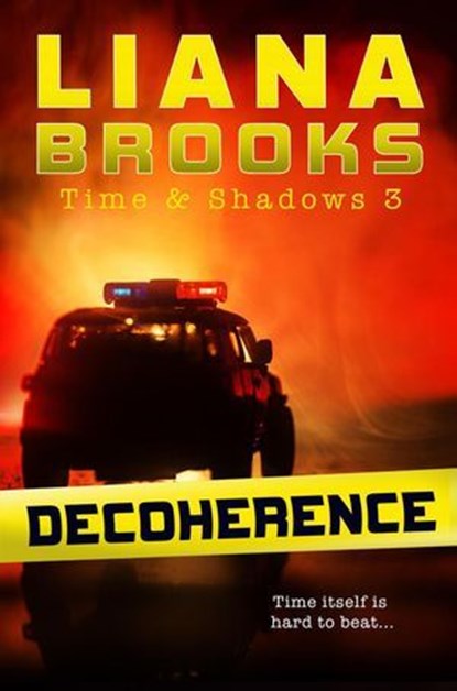 Decoherence, Liana Brooks - Ebook - 9798201226510