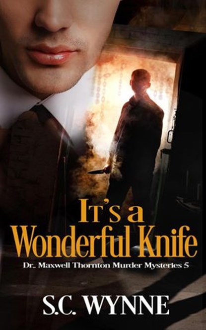 It's a Wonderful Knife, S.C. Wynne - Ebook - 9798201227463