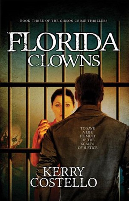 Florida Clowns, Kerry Costello - Ebook - 9798201227821