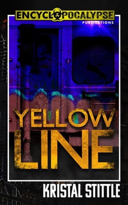 Yellow Line, Kristal Stittle - Ebook - 9798201229252
