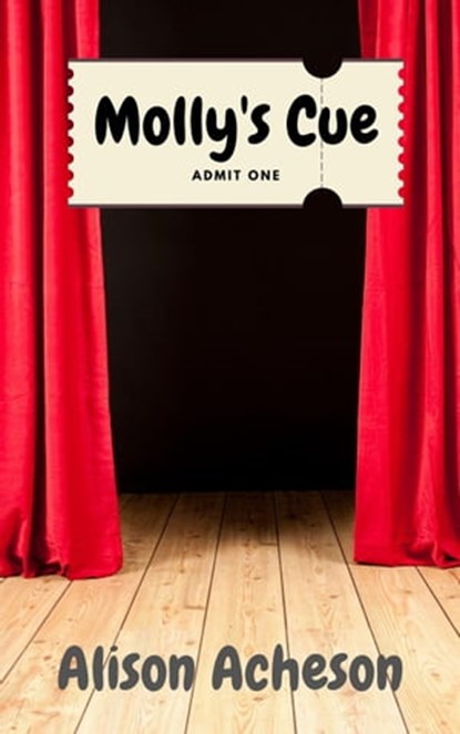 Molly's Cue, Alison Acheson - Ebook - 9798201232498
