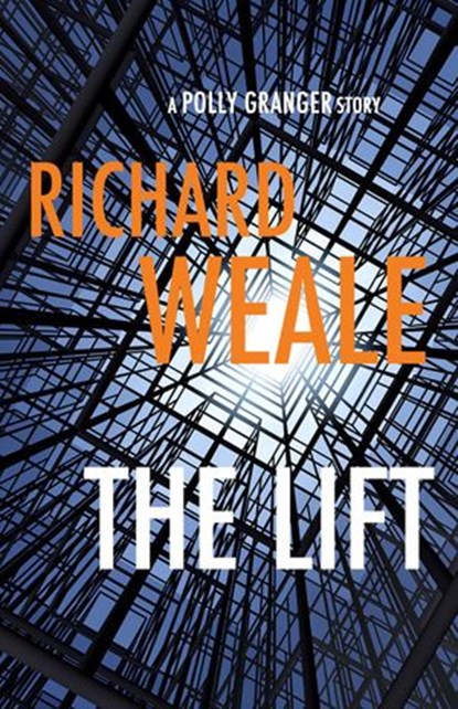 The Lift, Richard Weale - Ebook - 9798201244828