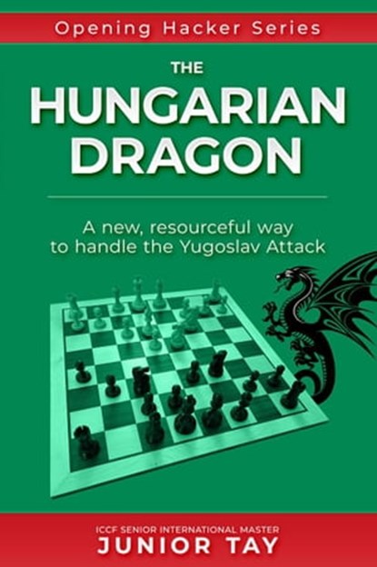 The Hungarian Dragon, Junior Tay - Ebook - 9798201262891
