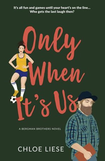 Only When It's Us, Chloe Liese - Ebook - 9798201282110