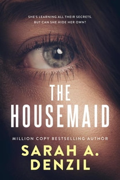 The Housemaid, Sarah A. Denzil - Ebook - 9798201301774