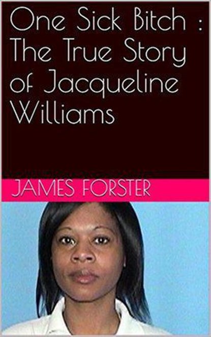 One Sick Bitch, Janet Crowder - Ebook - 9798201306090