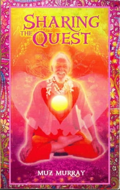Sharing the Quest: Secrets of Self-Understanding, Muz MURRAY - Ebook - 9798201315665