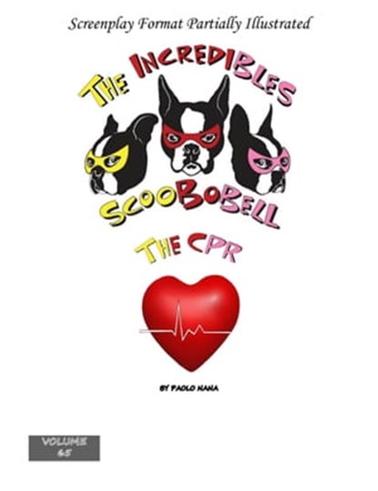 The Incredibles Scoobobell The CPR, paolo nana - Ebook - 9798201324834