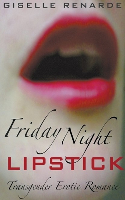 Friday Night Lipstick, RENARDE,  Giselle - Paperback - 9798201330590