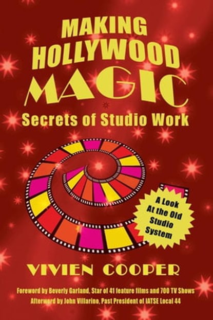 Making Hollywood Magic: Secrets of Studio Work, Vivien Cooper - Ebook - 9798201345006