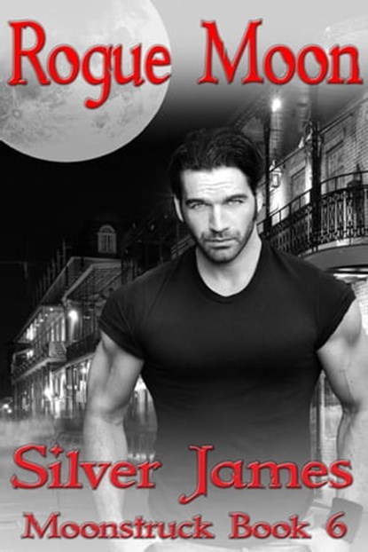 Rogue Moon, Silver James - Ebook - 9798201354046