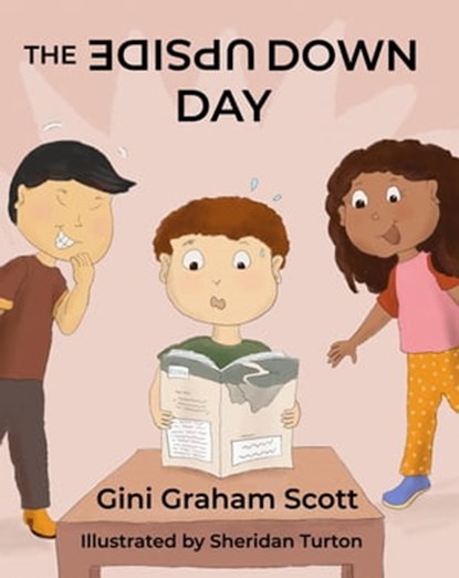 The Upside Down Day, Gini Graham Scott - Ebook - 9798201384135