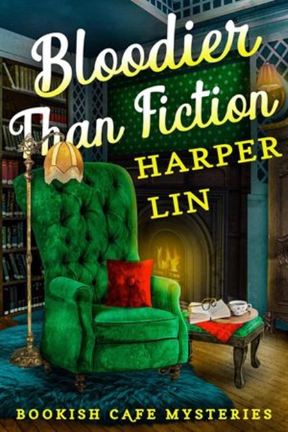 Bloodier Than Fiction, Harper Lin - Ebook - 9798201386559
