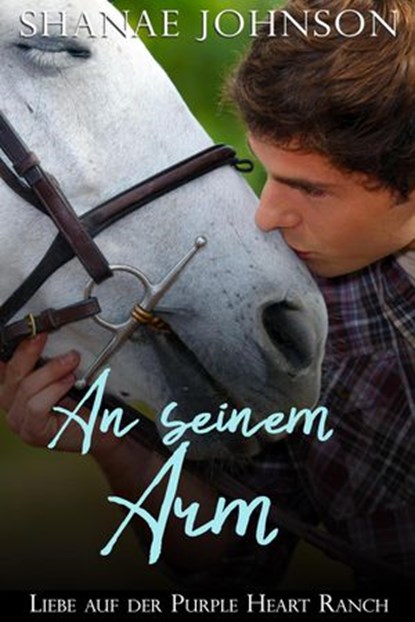 An seinem Arm, Shanae Johnson ; Annerose Keller - Ebook - 9798201386870