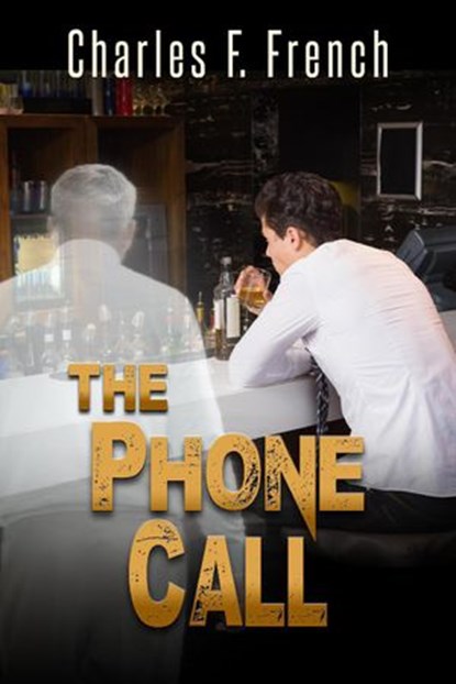 The Phone Call, Charles F French - Ebook - 9798201401696