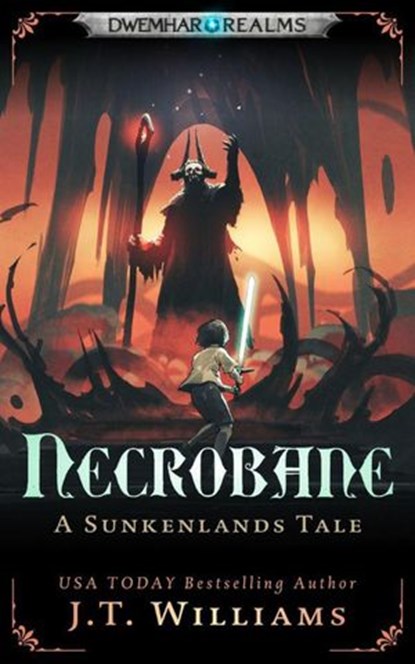 Necrobane, J.T. Williams - Ebook - 9798201408015