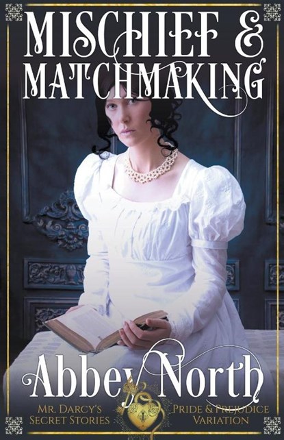 Mischief & Matchmaking, Abbey North - Paperback - 9798201409869