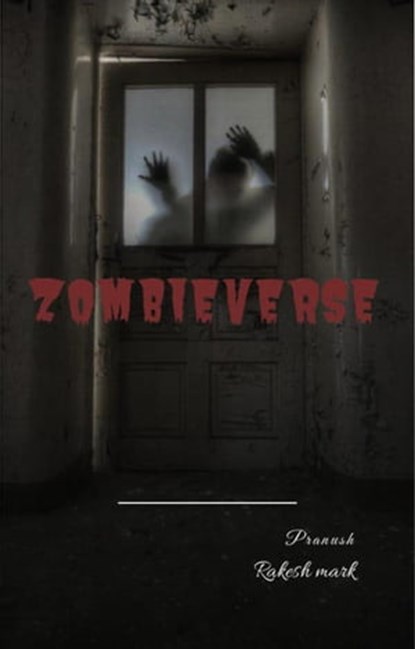 Zombie Verse, Pranush karri - Ebook - 9798201417567