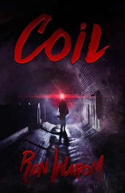 Coil, Ren Warom - Ebook - 9798201427573