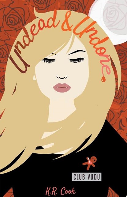 Undead and Undone, K R Cook - Paperback - 9798201431594