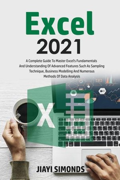 Excel 2021, JIAYI SIMONDS - Ebook - 9798201436186