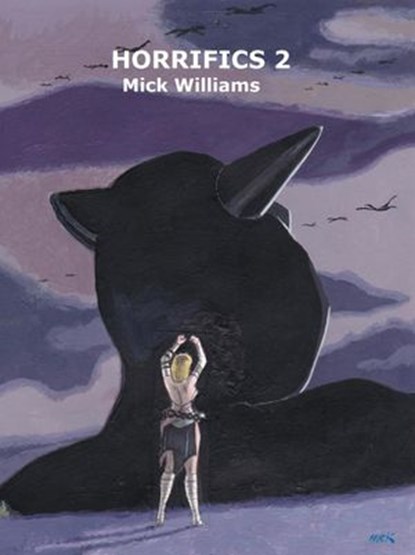 Horrifics 2, Mick Williams - Ebook - 9798201440039