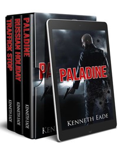 Paladine Political Thriller Series Box Set One, Kenneth Eade - Ebook - 9798201454234