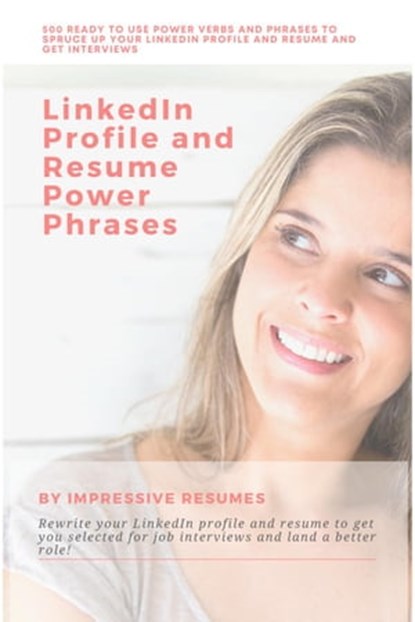 LinkedIn Profile and Resume Power Phrases, Amanda Symonds - Ebook - 9798201470418