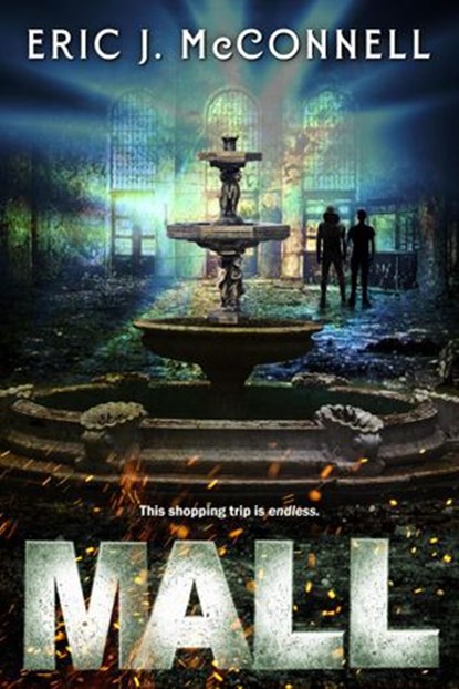 Mall, Eric J. McConnell - Ebook - 9798201475697