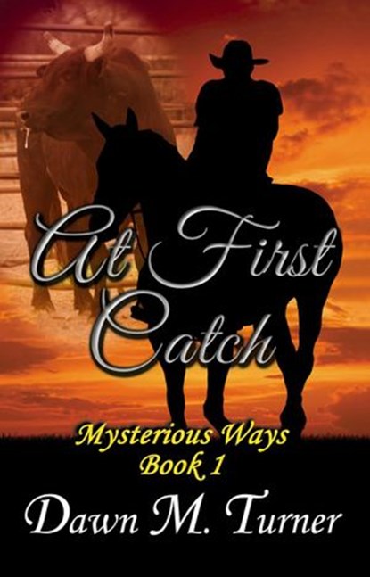 At First Catch, Dawn M. Turner - Ebook - 9798201477424