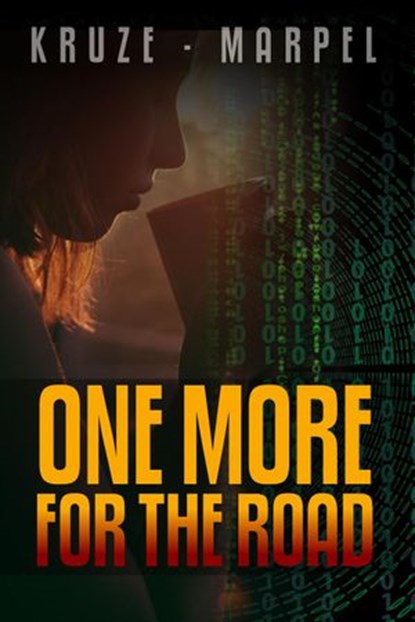 One More for the Road, J. R. Kruze ; S. H. Marpel - Ebook - 9798201482411